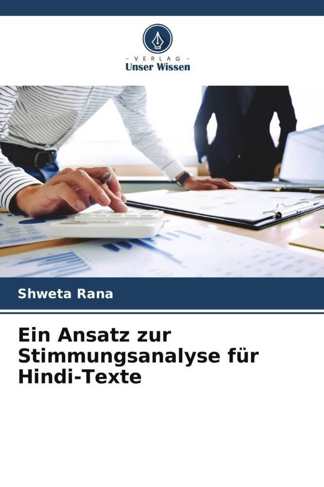 Ein Ansatz zur Stimmungsanalyse für Hindi-Texte