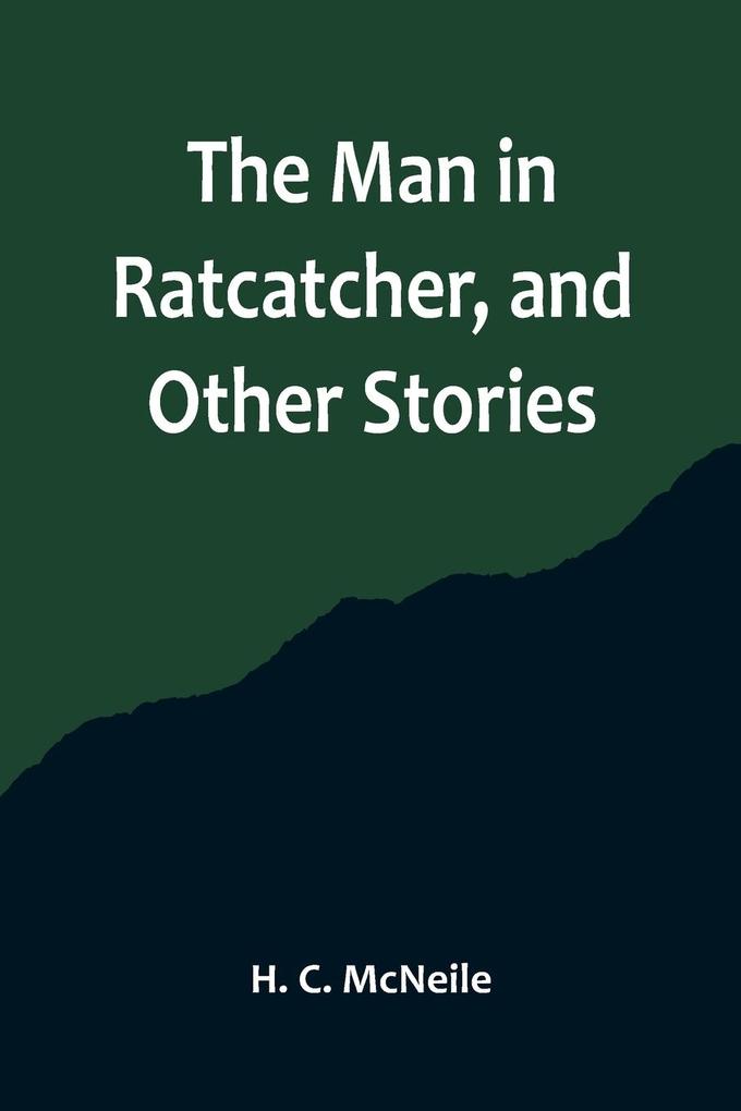 The Man in Ratcatcher and Other Stories