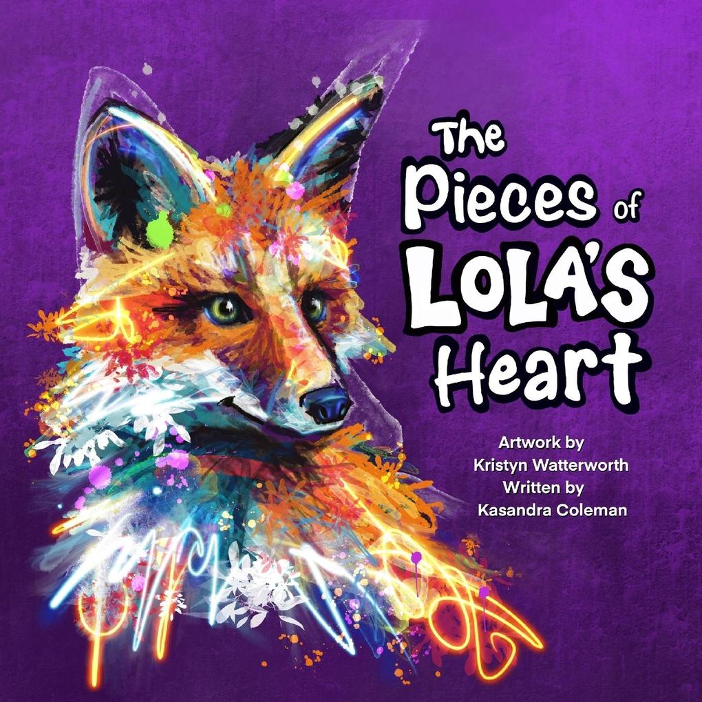 The Pieces of Lola‘s Heart