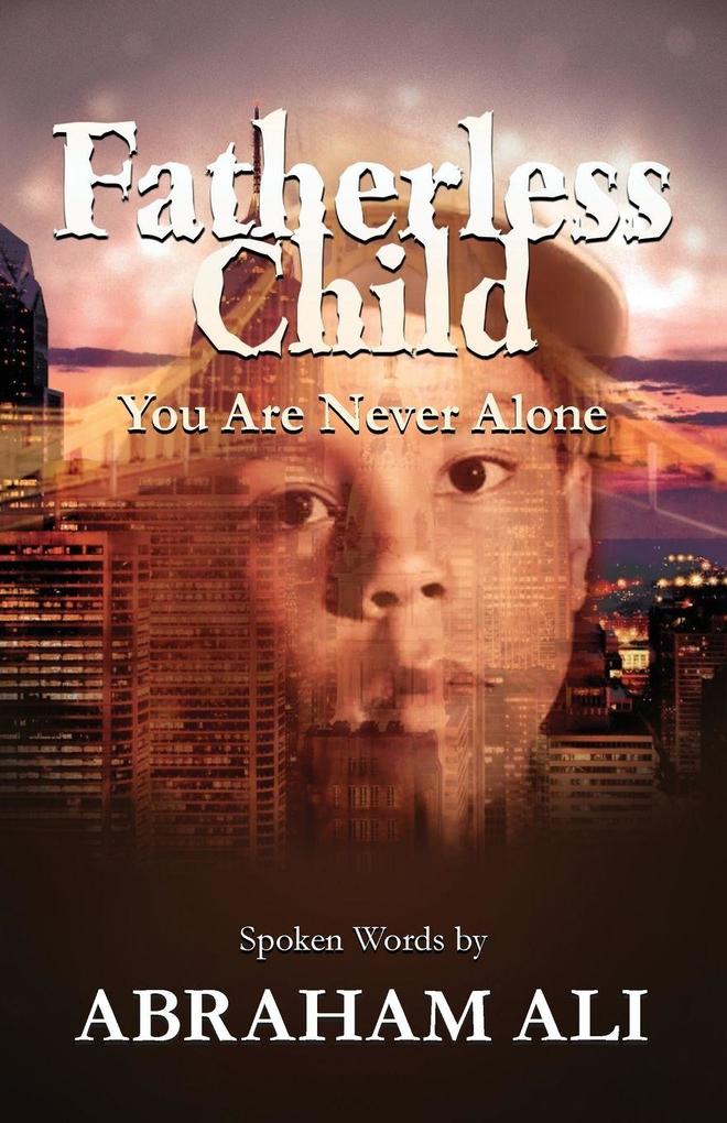 Fatherless Child