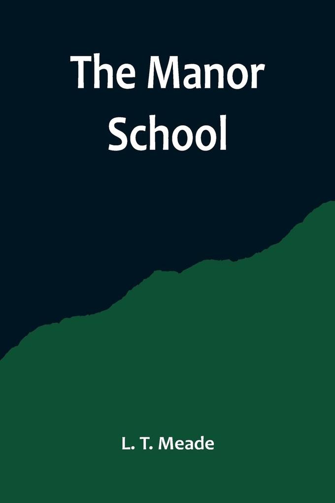 The Manor School