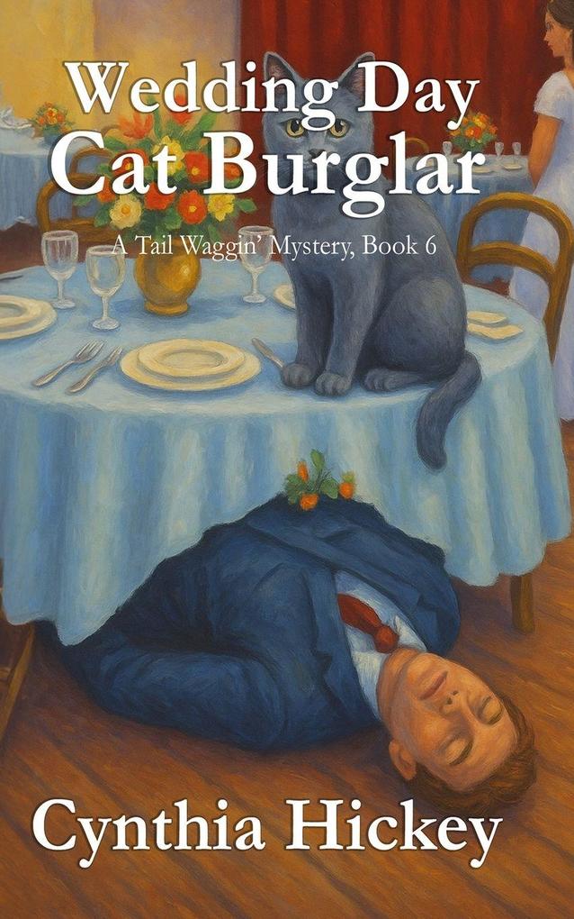 Wedding Day Cat Burglar