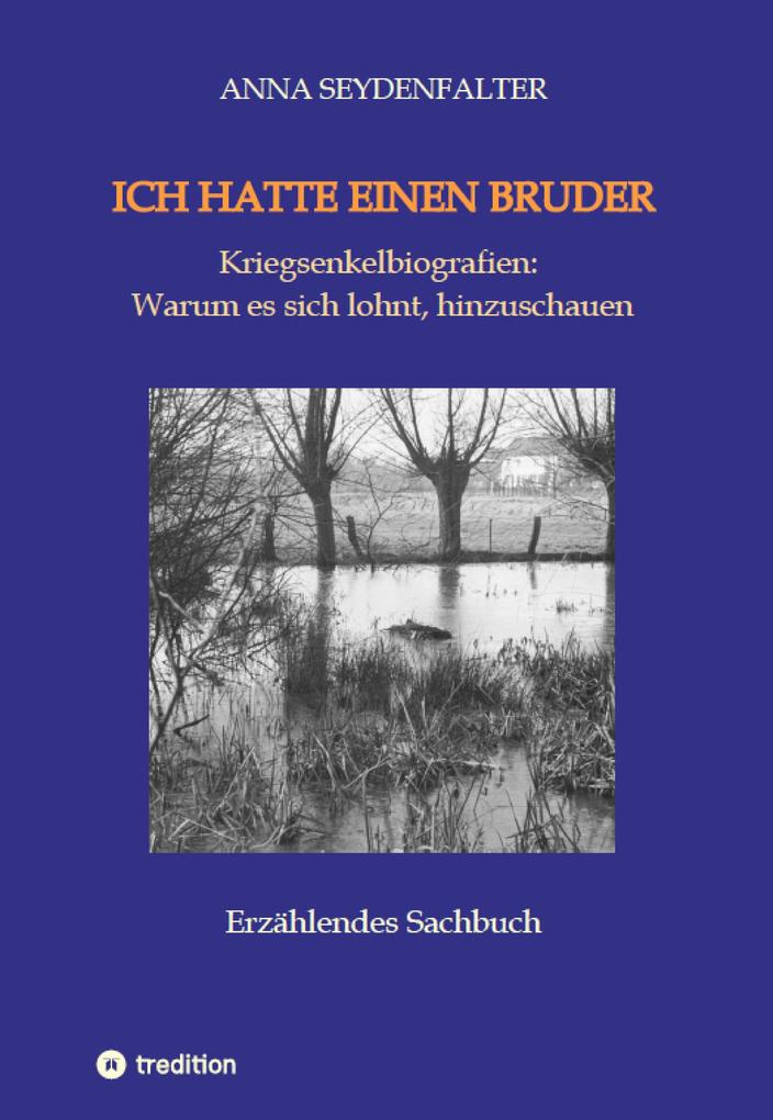 Ich hatte einen Bruder