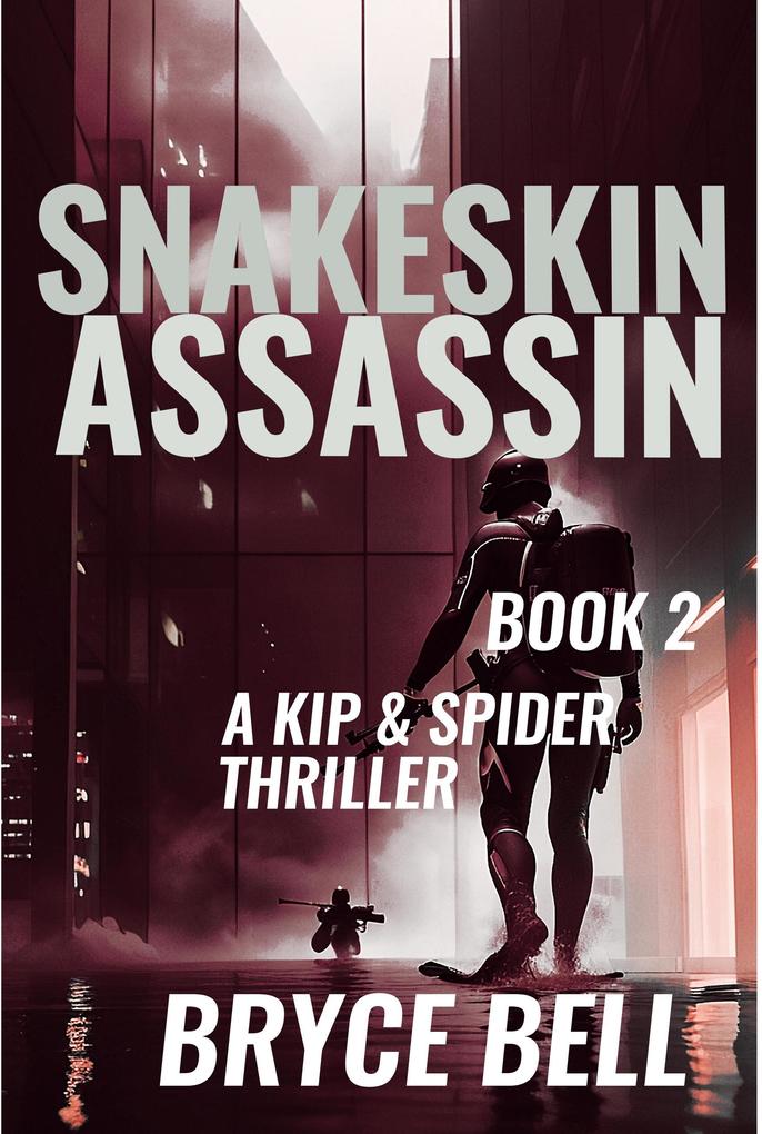 Snakeskin Assassin (The Snakeskin Trilogy #2)