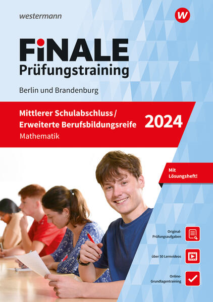 FiNALE - Prüfungstraining Mittlerer Schulabschluss Fachoberschulreife Erweiterte Berufsbildungsreife Berlin und Brandenburg. Mathematik 2024