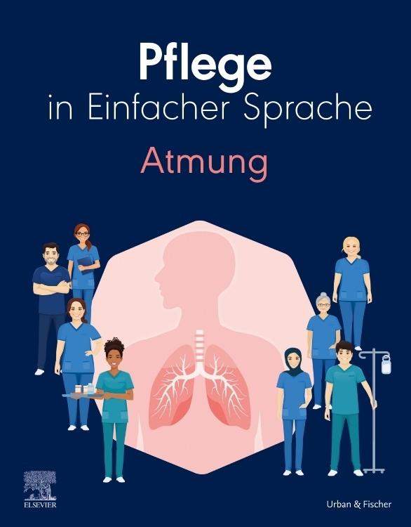 Urban & Fischer/Elsevier Pflege In Einfacher Sprache: Atmung