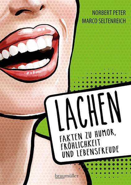 Lachen - Fakten zu Humor Fröhlichkeit und Lebensfreude
