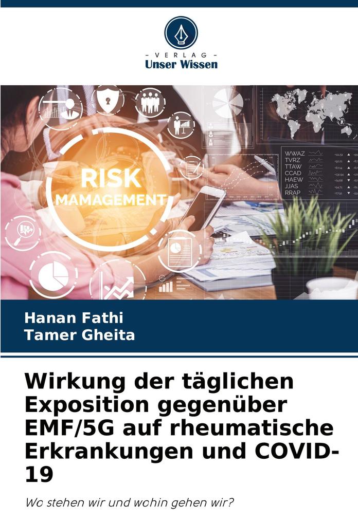 Wirkung der täglichen Exposition gegenüber EMF/5G auf rheumatische Erkrankungen und COVID-19