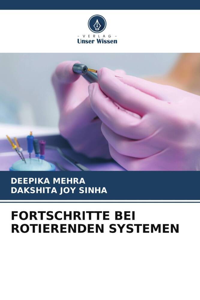 FORTSCHRITTE BEI ROTIERENDEN SYSTEMEN