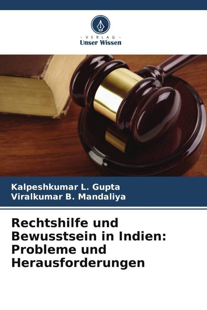 Rechtshilfe und Bewusstsein in Indien: Probleme und Herausforderungen