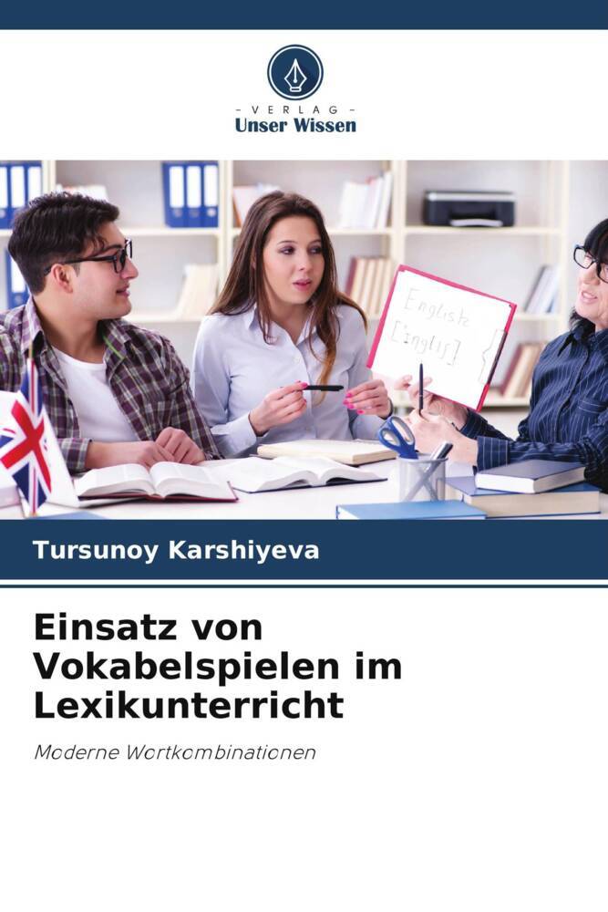 Einsatz von Vokabelspielen im Lexikunterricht