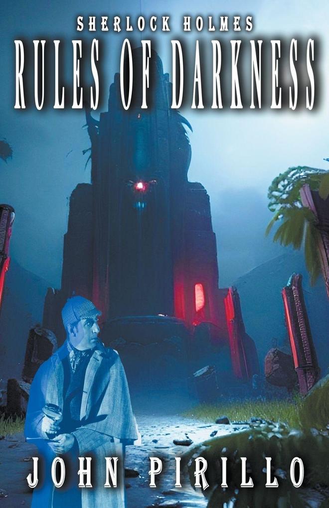Sherlock Holmes Rules of Darkness