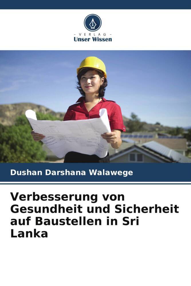 Verbesserung von Gesundheit und Sicherheit auf Baustellen in Sri Lanka