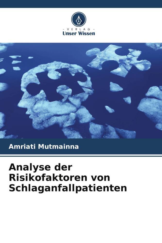 Analyse der Risikofaktoren von Schlaganfallpatienten