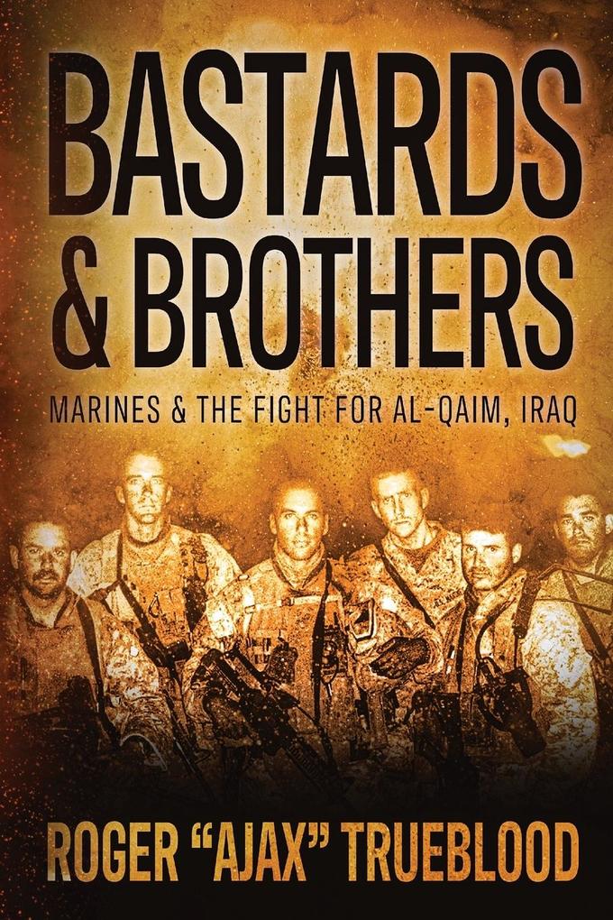 Bastards & Brothers