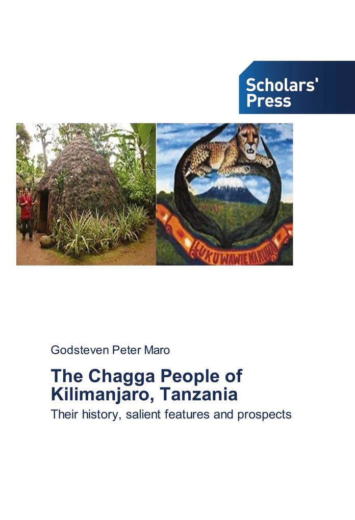 The Chagga People of Kilimanjaro Tanzania