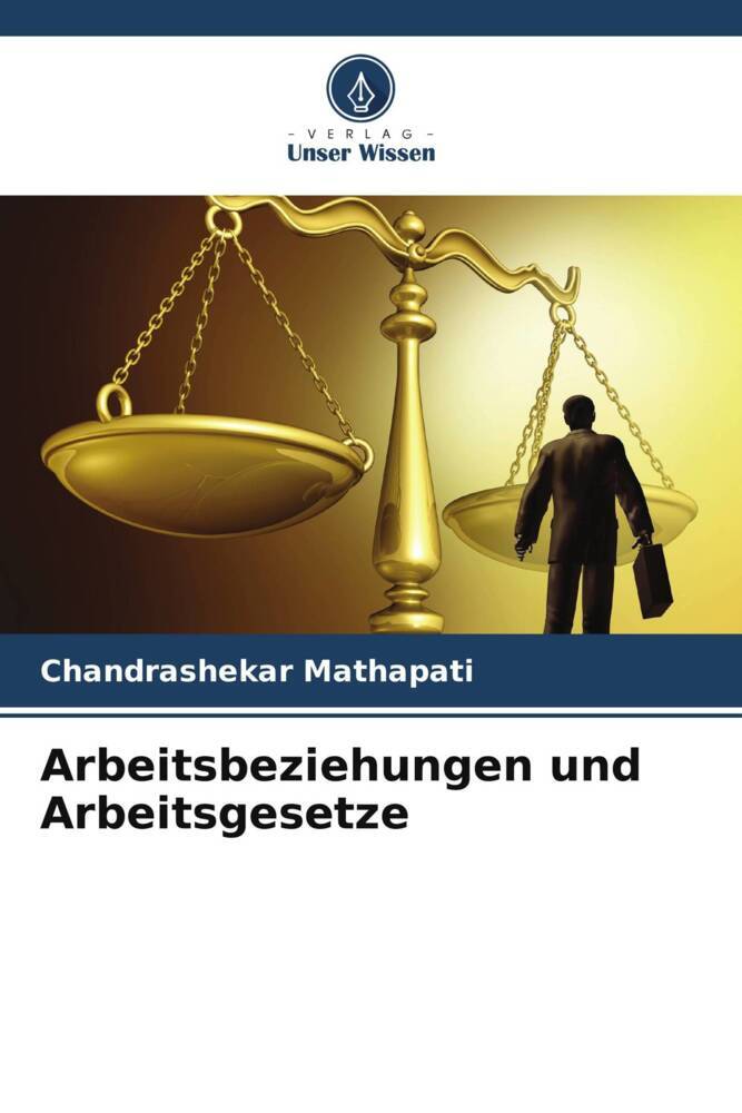 Arbeitsbeziehungen und Arbeitsgesetze