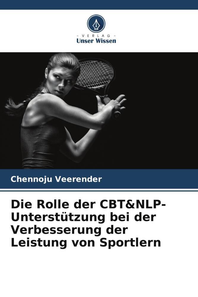 Die Rolle der CBT&NLP-Unterstützung bei der Verbesserung der Leistung von Sportlern