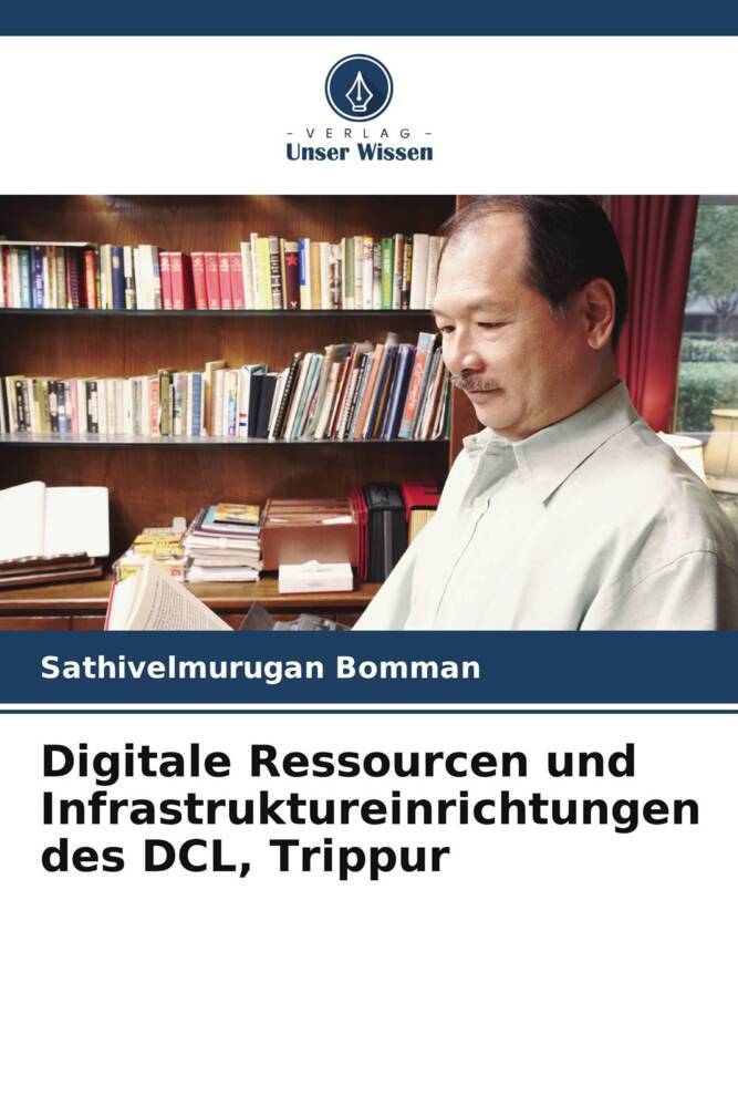 Digitale Ressourcen und Infrastruktureinrichtungen des DCL Trippur