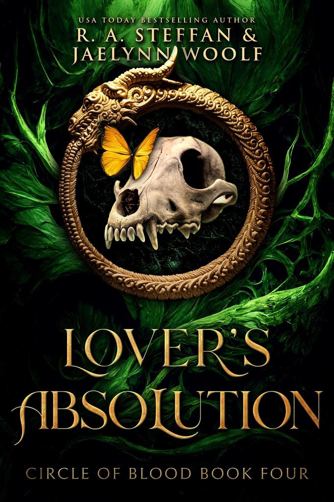 Circle of Blood Book Four: Lover‘s Absolution
