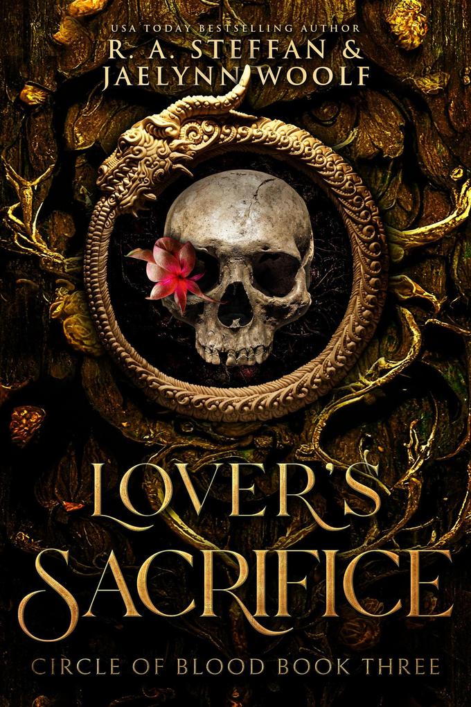 Circle of Blood Book Three: Lover‘s Sacrifice