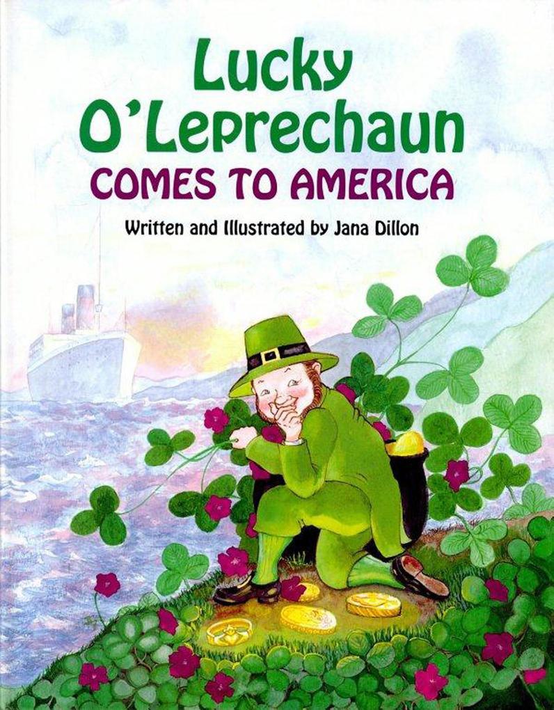 Lucky O‘Leprechaun Comes to America