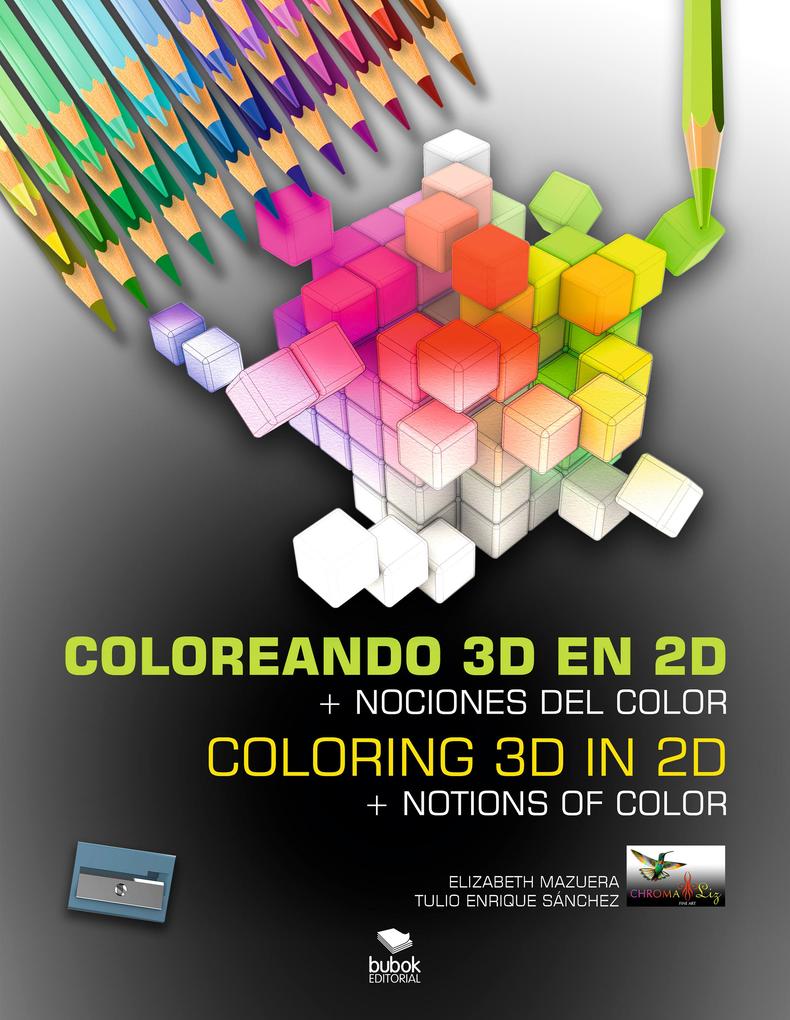 Coloreando 3D en 2D + Nociones del color