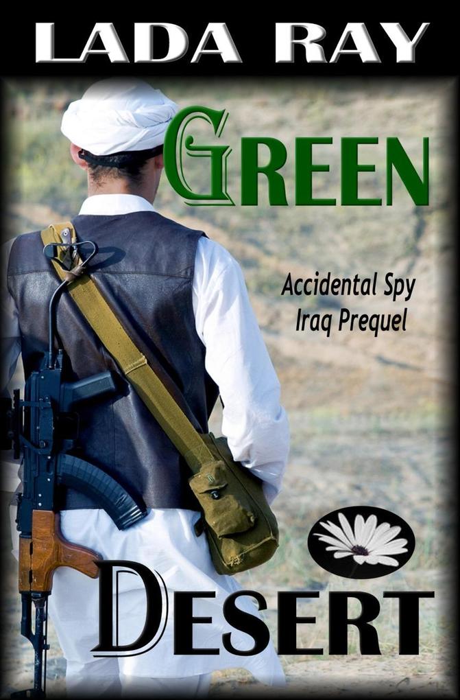 Green Desert (Accidental Spy Adventures #0)