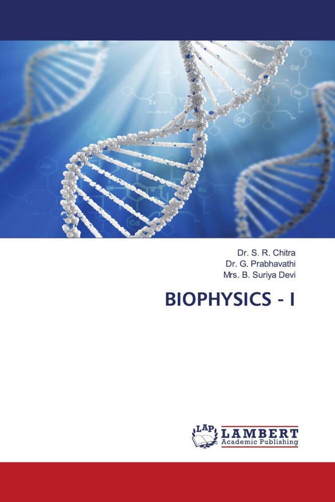 BIOPHYSICS - I