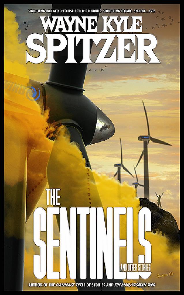The Sentinels and Other Stories
