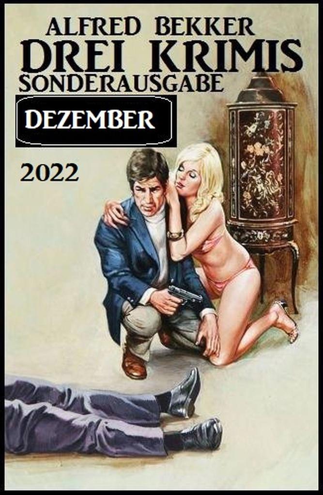 Drei Krimis Sonderausgabe Dezember 2022