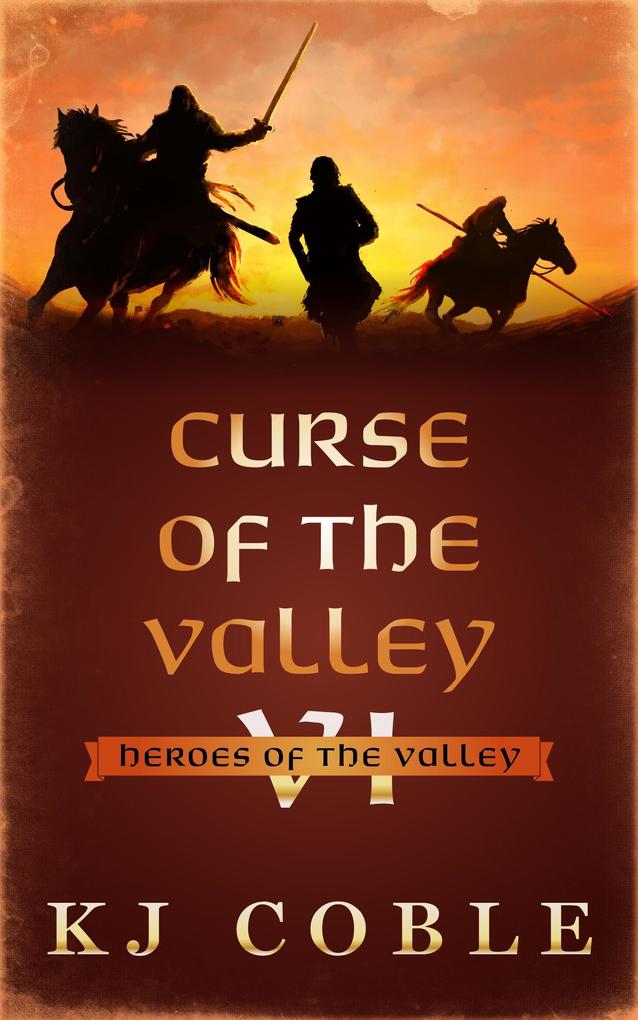 Curse of the Valley (Heroes of the Valley #6)