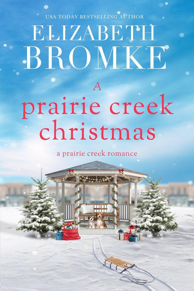 A Prairie Creek Christmas (Prairie Creek Romances #4)