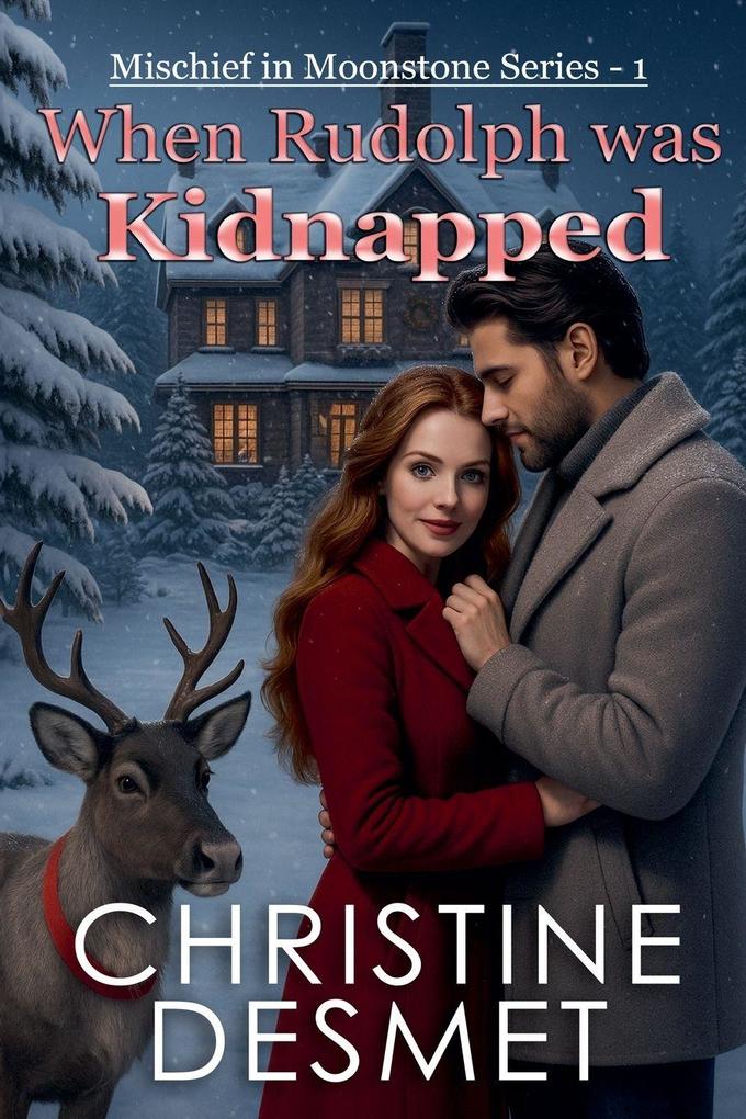 When Rudolph was Kidnapped