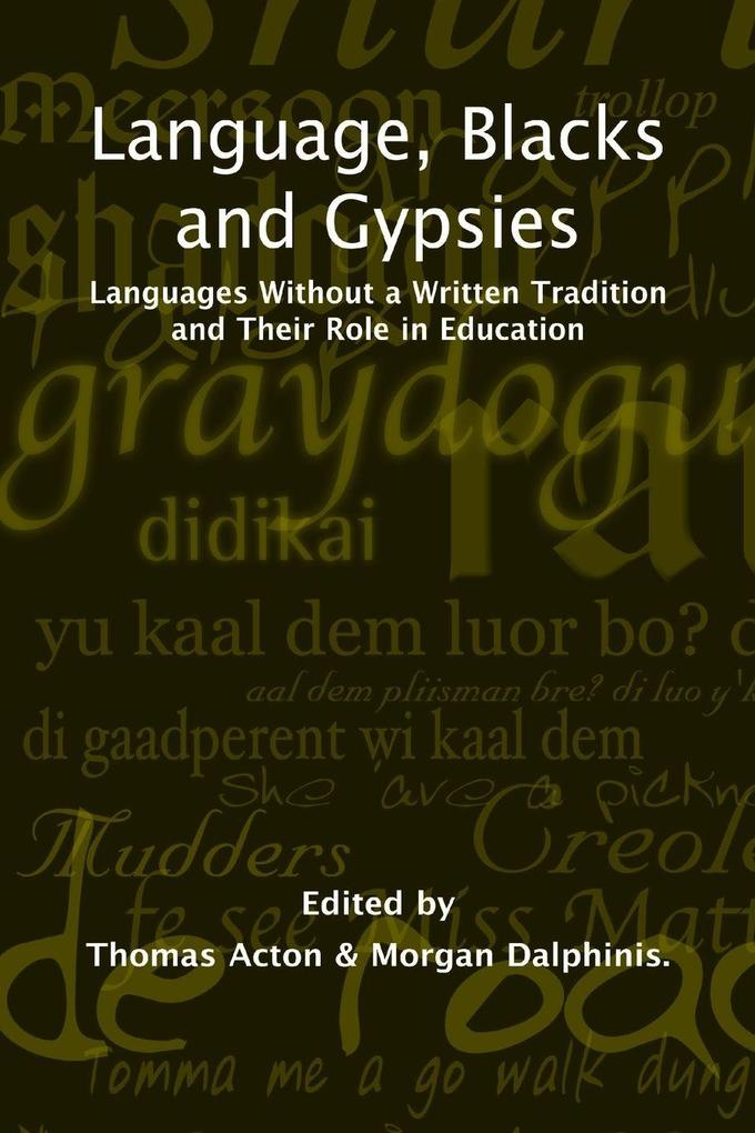 Language Blacks and Gypsies