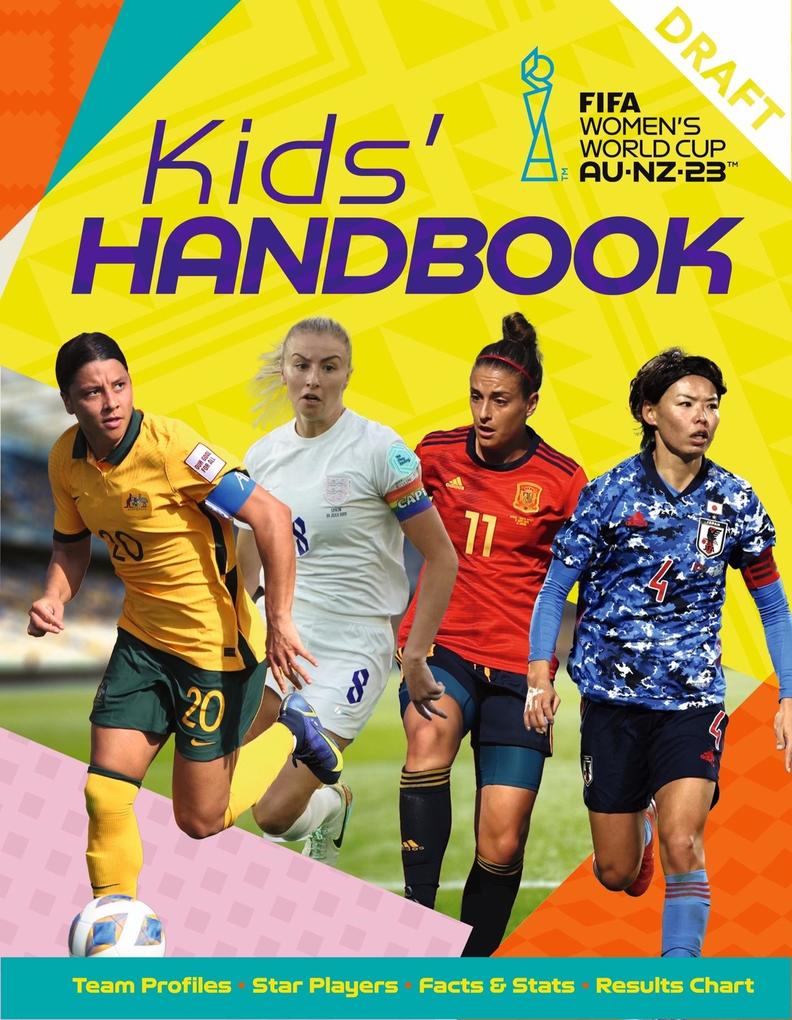 FIFA Women‘s World Cup Australia/New Zealand 2023: Kids‘ Handbook