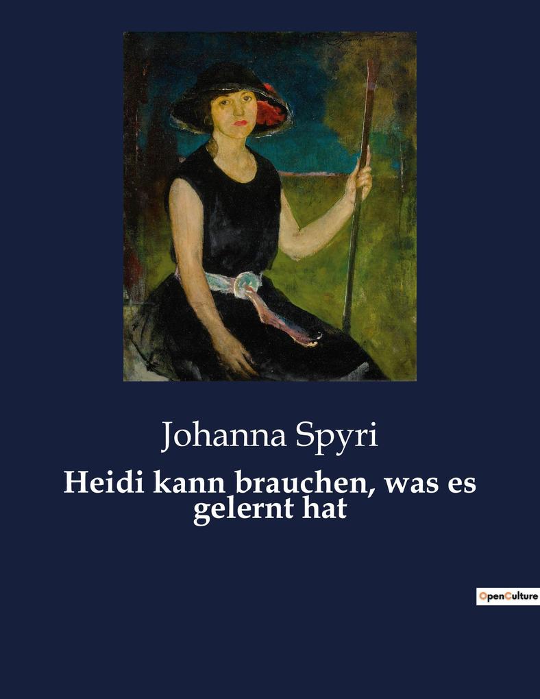 Heidi kann brauchen was es gelernt hat