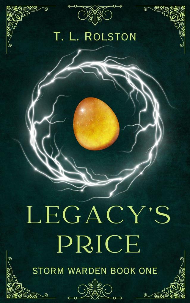 Legacy‘s Price (Storm Warden #1)
