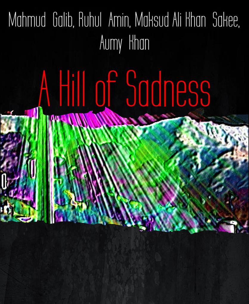 A Hill of Sadness