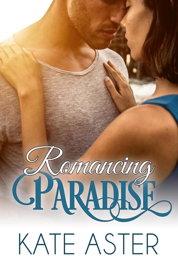 Romancing Paradise (Brothers in Arms #8)