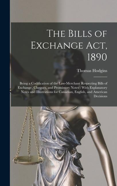 The Bills of Exchange Act 1890