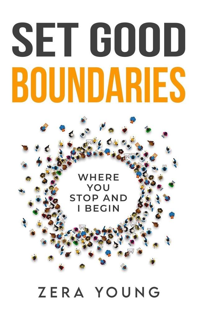 Set Good Boundaries