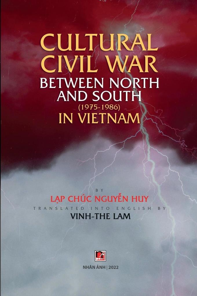 Cultural civil war between North and South (1975-1986) in Vietnam