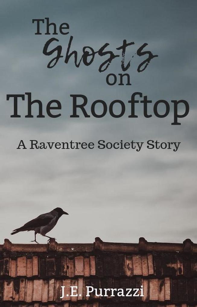 The Ghost on the Rooftop
