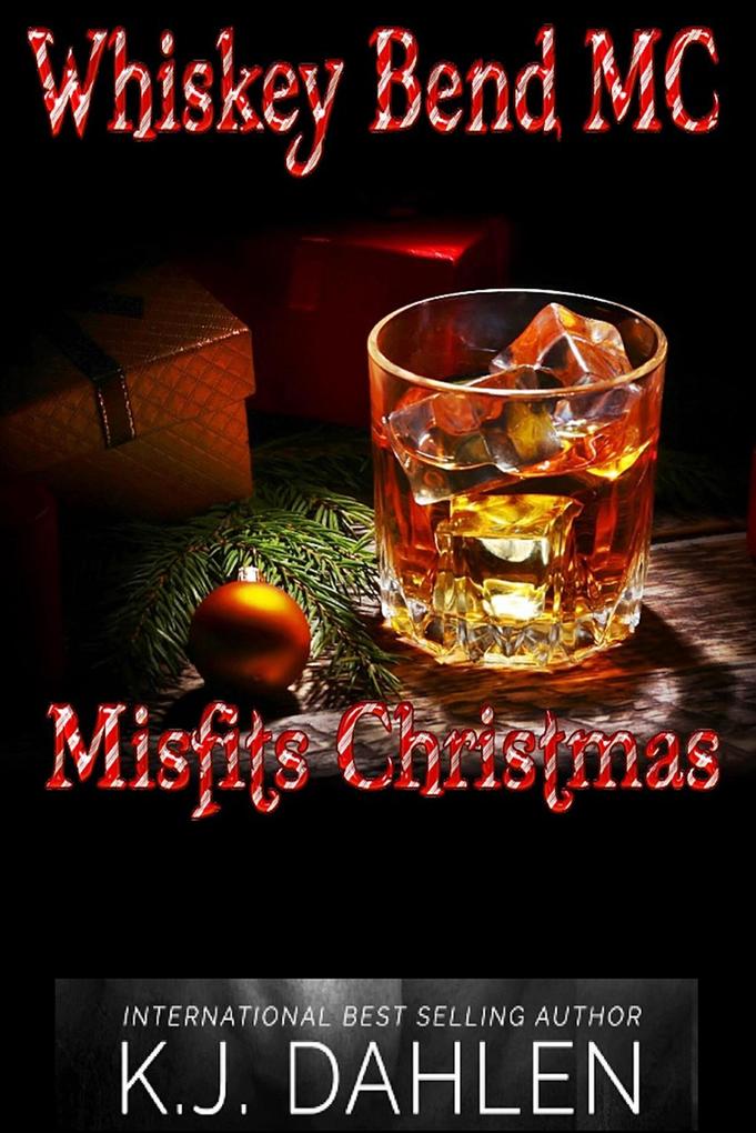 Misfits Christmas (Whiskey Bend MC Series)