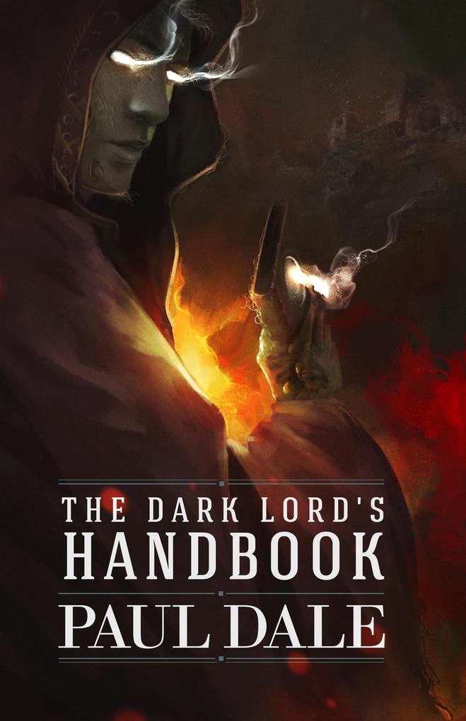 The Dark Lord‘s Handbook