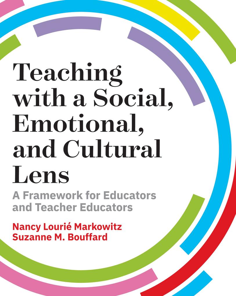 Teaching with a Social Emotional and Cultural Lens