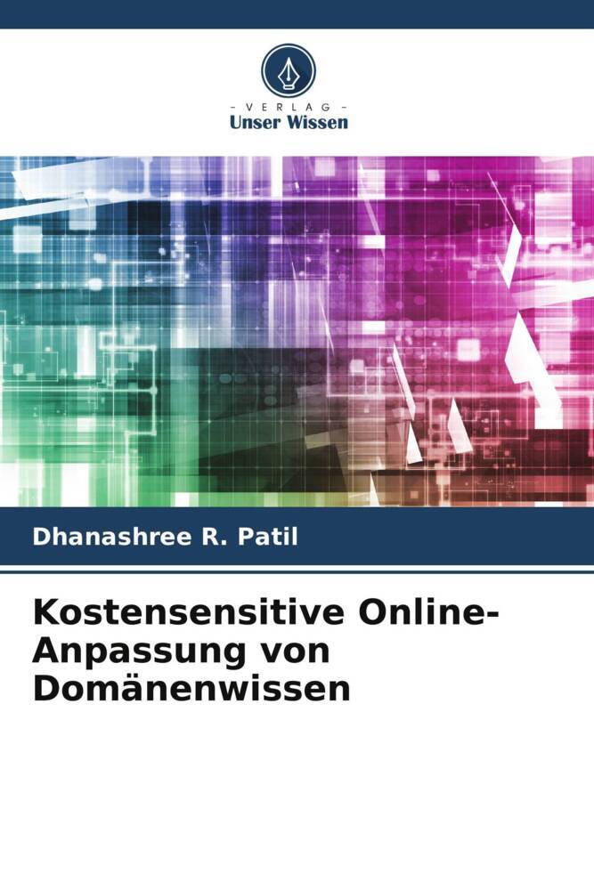 Kostensensitive Online-Anpassung von Domänenwissen