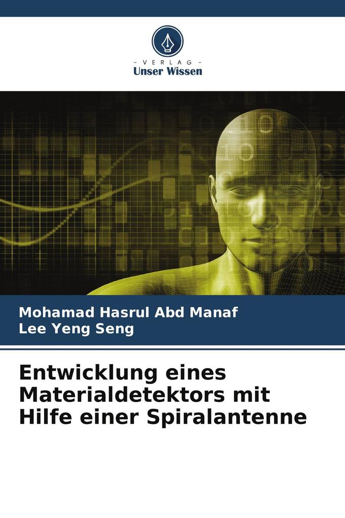 Entwicklung eines Materialdetektors mit Hilfe einer Spiralantenne