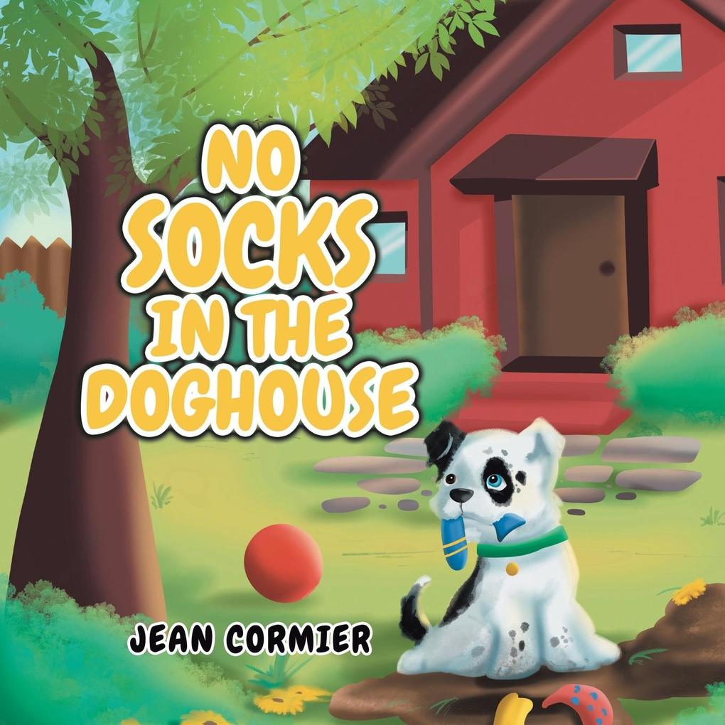 No Socks in the Doghouse